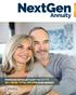 NextGen. Annuity STRATEGIES REVEALED TO GET YOU UP TO 33% MORE TOTAL INCOME IN RETIREMENT. (888) STRATEGIES REVEALED 1
