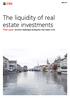 The liquidity of real estate investments White paper: investor challenges during the real estate cycle. May 2017