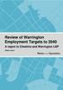 Review of Warrington Employment Targets to A report to Cheshire and Warrington LEP