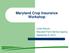 Maryland Crop Insurance Workshop