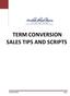 TERM CONVERSION SALES TIPS AND SCRIPTS