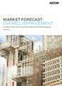 MARKET FORECAST: OVERALL IMPROVEMENT. An edited version of this article first appeared in Building magazine July 2014