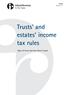 Trusts' and estates' income tax rules