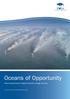 Oceans of Opportunity. Harnessing Europe s largest domestic energy resource. A report by the European Wind Energy Association