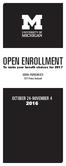 OPEN ENROLLMENT. To make your benefit choices for 2017 COBRA PARTICIPANTS Rates Enclosed