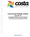 Costa Group Holdings Limited Appendix 4E Unaudited Preliminary Final Report For the financial year ended 28 June 2015 ABN
