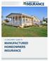 A CONSUMER S GUIDE TO MANUFACTURED HOMEOWNERS INSURANCE