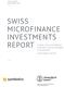 SWISS MICROFINANCE INVESTMENTS REPORT