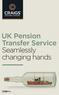 UK Pension Transfer Service Seamlessly changing hands
