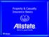 Property & Casualty Insurance Basics. Eric S. Sorensen Agency