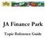 JA Finance Park. Topic Reference Guide