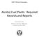 Alcohol Fuel Plants: Required Records and Reports