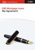 DBS Bank. Living, Breathing Asia. DBS Mortgage Loans My Agreement
