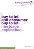 buy to let and consumer buy to let mortgage application Aspen working number:
