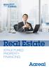 Real Estate STRUCTURED PROPERTY FINANCING