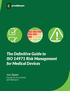 The Definitive Guide to ISO Risk Management for Medical Devices