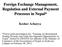Foreign Exchange Management, Regulation and External Payment Processes in Nepal* Keshav Acharya