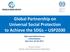 Global Partnership on Universal Social Protection to Achieve the SDGs USP2030