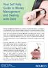 Your Self Help Guide to Money Management and Dealing with Debt