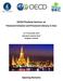 OECD/Thailand Seminar on Financial Inclusion and Financial Literacy in Asia December 2014 Mandarin Oriental Hotel Bangkok, Thailand