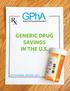 GENERIC DRUG SAVINGS IN THE U.S.