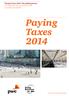 Paying Taxes 2014: The global picture A comparison of tax systems in 189 economies worldwide. Paying Taxes