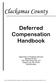 Deferred Compensation Handbook. Department of Employee Services Benefits Division 2051 Kaen Road, Ste. 310 Oregon City, OR
