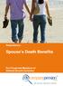 Redundancy: Spouse s Death Benefits. For Preserved Members of Defined Benefit Schemes