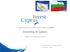Cyprus Investment Promotion Agency (CIPA) Investing in Cyprus