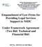 Empanelment of Law Firms for Providing Legal Services Support to NSDC. Under Framework Agreement (Two Bid: Technical and Financial Bid)