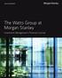 The Watts Group at Morgan Stanley. Investment Management Financial Counsel