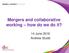 Mergers and collaborative working how do we do it? 14 June 2016 Andrew Studd