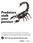 Predators stalk your pension