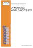 LYXOR INTERNATIONAL ASSET MANAGEMENT (LIAM) LYXOR MSCI WORLD UCITS ETF