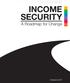 INCOME SECURITY A Roadmap for Change