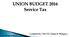 UNION BUDGET 2016 Service Tax