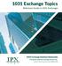1031 Exchange Topics. Reference Guide to 1031 Exchanges Exchange Solutions Nationwide. Investment Property Exchange Services, Inc.