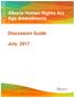 Alberta Human Rights Act Age Amendments. Discussion Guide. July, 2017