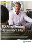 TD Ameritrade Retirement Plan Provided by TD Ameritrade Trust Company