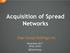 Acquisition of Spread Networks
