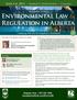 The Canadian Institute s Environmental Law & Regulation in Alberta. Complying With The New Regulatory Framework