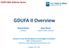 GDUFA II Overview. Donal Parks Director. Gisa Perez Branch Chief, Generics. CDER SBIA Webinar Series