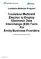 Louisiana Medicaid Election to Employ Electronic Data Interchange (EDI) Form For Entity/Business Providers