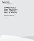 CHARITABLE GIFT ANNUITY APPLICATION. Spreading Joy. Changing Lives.