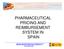 PHARMACEUTICAL PRICING AND REIMBURSEMENT SYSTEM IN SPAIN