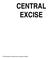 CENTRAL EXCISE. The Institute of Chartered Accountants of India