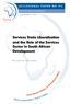 Economic Diplomacy Programme. Services Trade Liberalisation and the Role of the Services Sector in South African Development