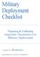 Military Deployment. Checklist. Preparing & Gathering Important Documents For. safelyfiled. A guide by