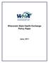 Wisconsin State Health Exchange Policy Paper