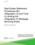 Real Estate Settlement Procedures Act (Regulation X) and Truth in Lending Act (Regulation Z) Mortgage Servicing Rules